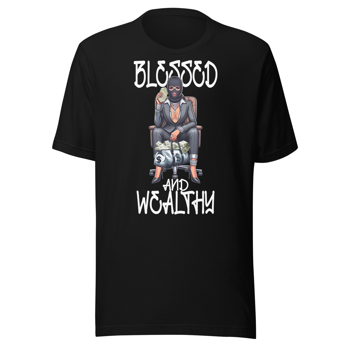 BLESSED & WEALTHY Shirt