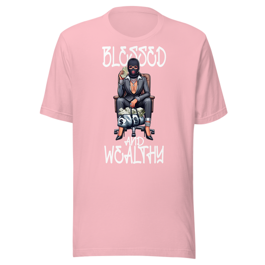 BLESSED & WEALTHY Shirt